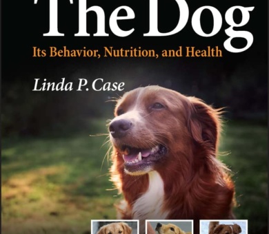 The Dog: Its Behavior, Nutrition, and Health