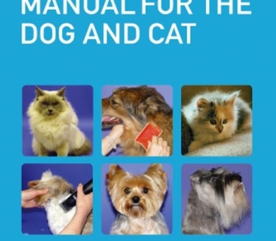 Grooming Manual for the Dog and Cat