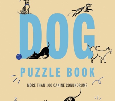 Battersea Dogs and Cats Home - Dog Puzzle Book: Includes crosswords, wordsearches, hidden codes, logic puzzles – a great gift for all dog lovers!