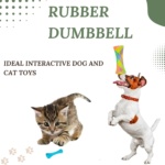 Interactive Rubber Chew Toys for Dogs and Cats – Durable Treat Dispensing Dumbbell Toy, Non-Toxic and Safe for Pet Dental Health and Playtime
