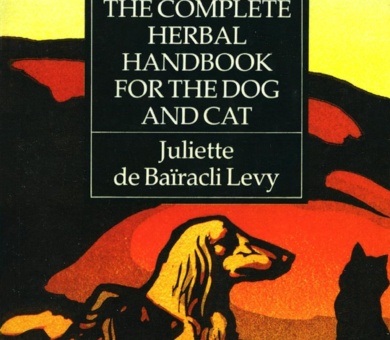 The Complete Herbal Handbook for the Dog and Cat